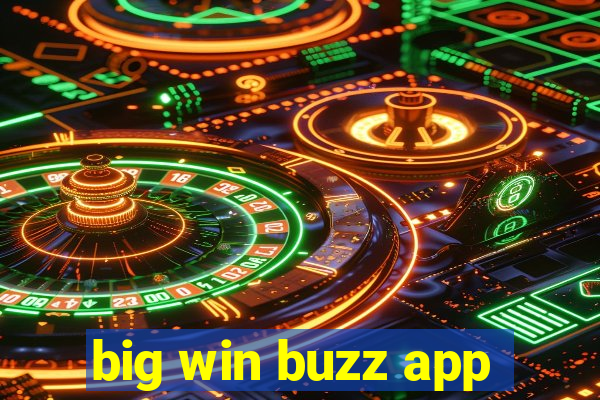 big win buzz app